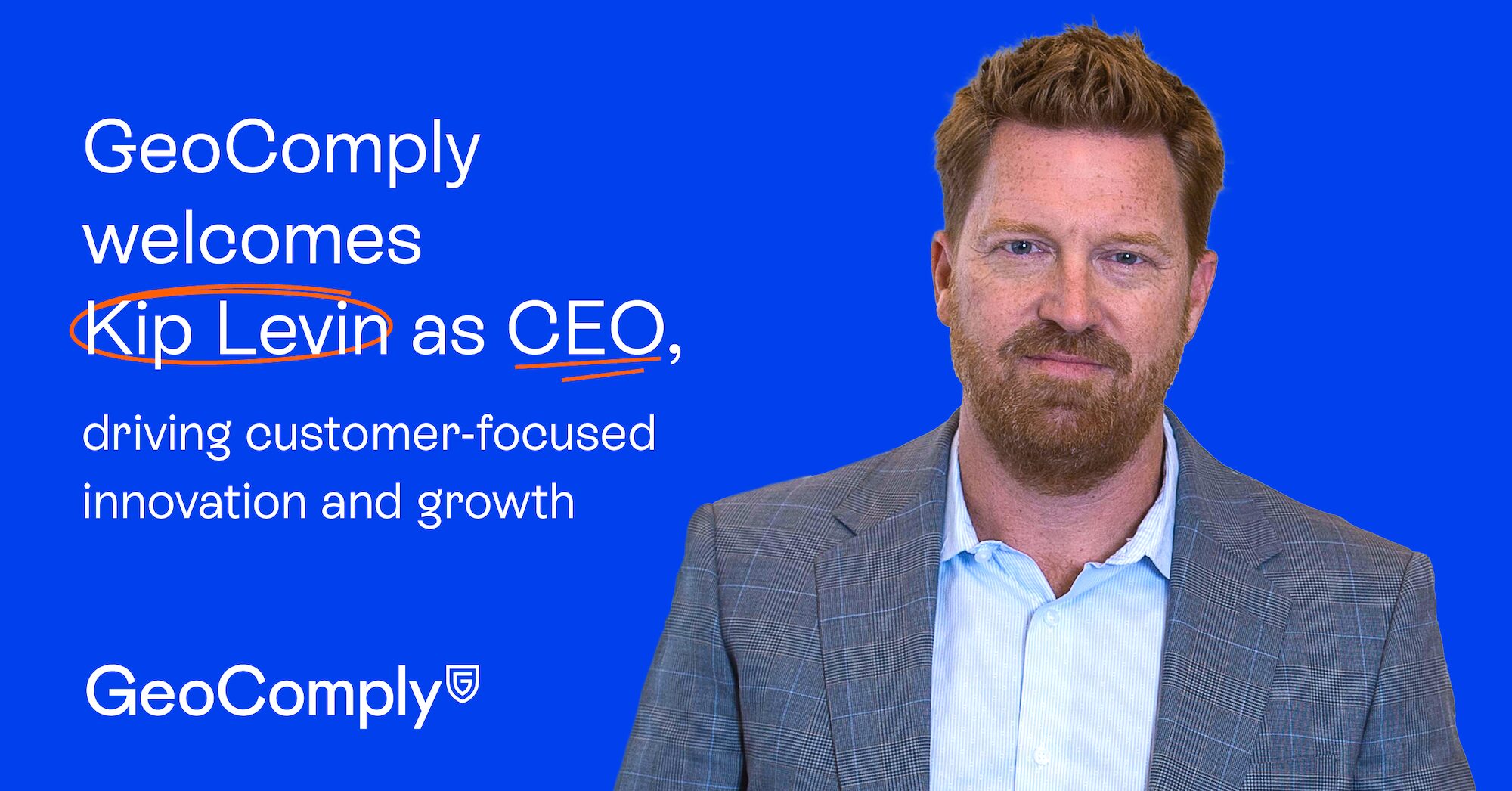 GeoComply welcomes Kip Levin as CEO, driving customer-focused ...