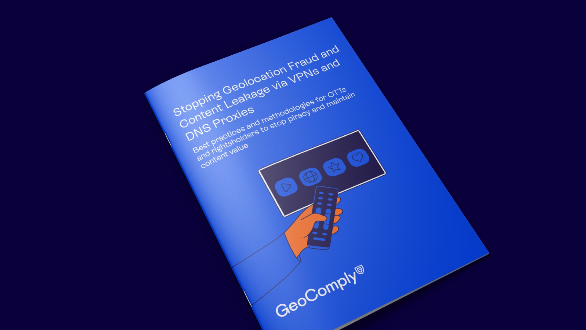 stopping-geolocation-fraud-and-content-leakage-via-vpns-and-dns-proxies